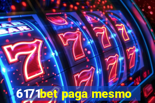 6171bet paga mesmo