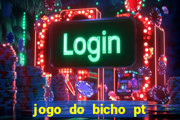 jogo do bicho pt sp 13h