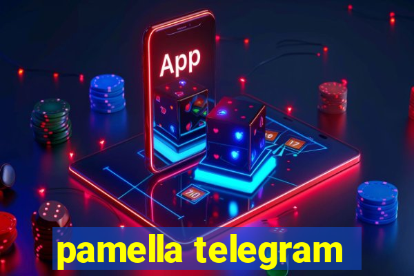 pamella telegram