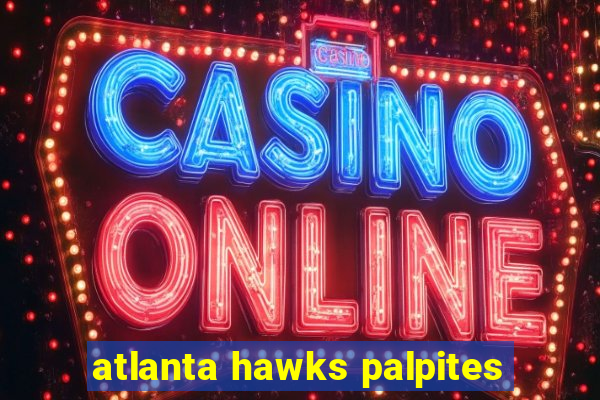 atlanta hawks palpites