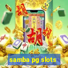 samba pg slots