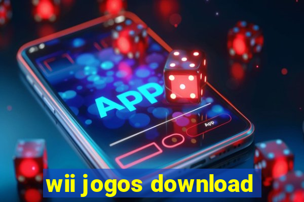 wii jogos download