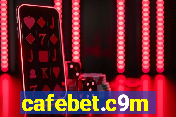 cafebet.c9m