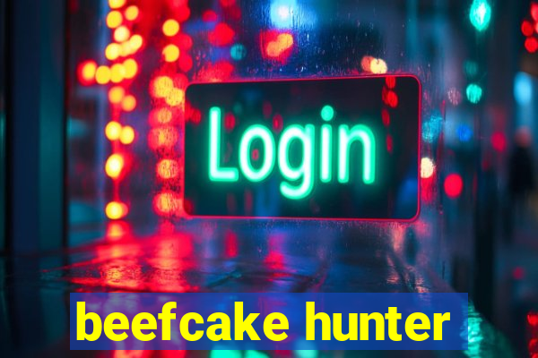 beefcake hunter