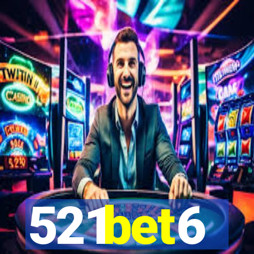 521bet6