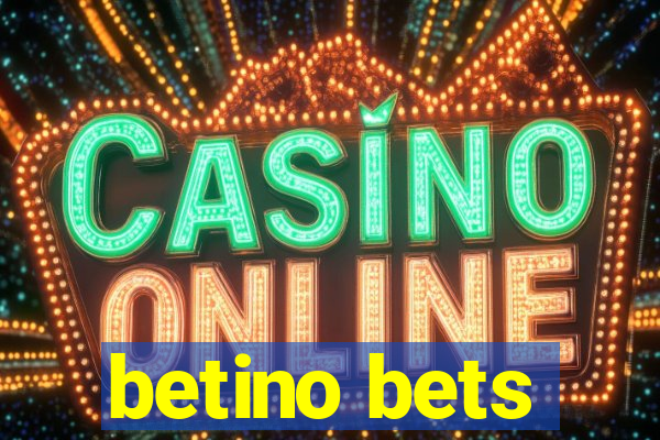 betino bets