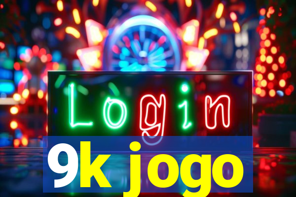 9k jogo