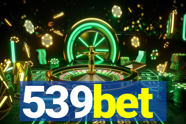 539bet