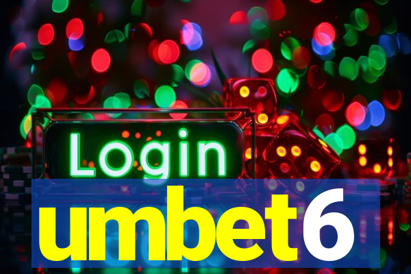 umbet6