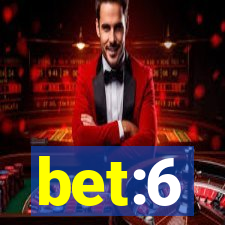 bet:6