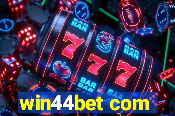 win44bet com