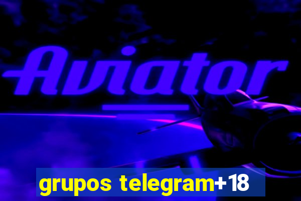 grupos telegram+18