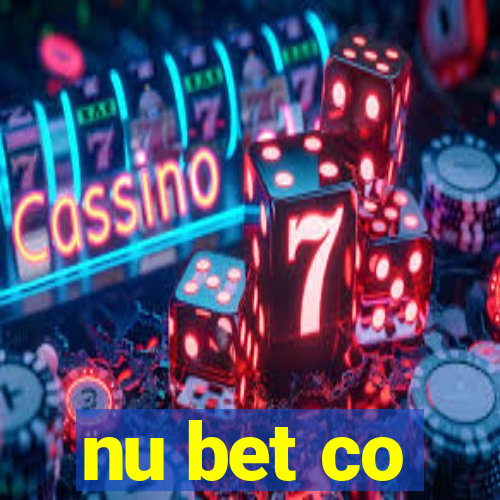 nu bet co