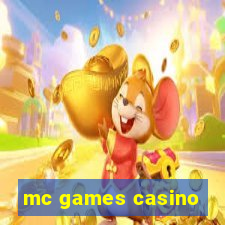 mc games casino