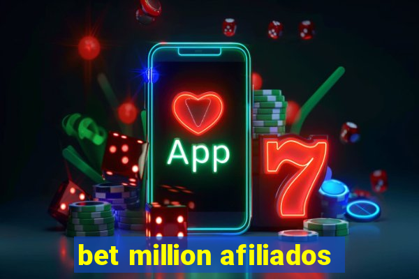 bet million afiliados