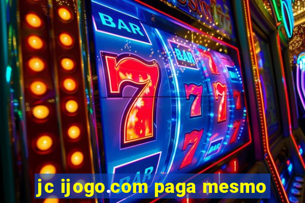 jc ijogo.com paga mesmo