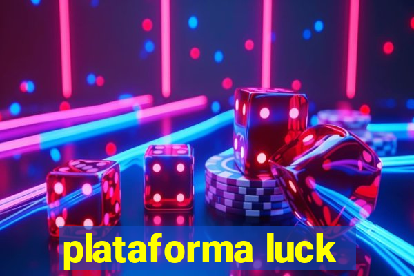 plataforma luck