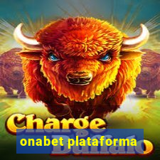 onabet plataforma