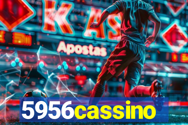 5956cassino