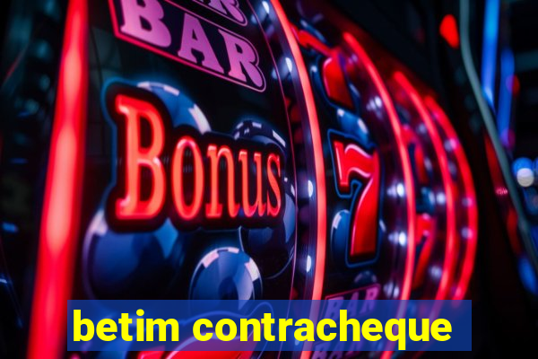 betim contracheque