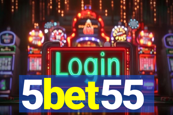 5bet55