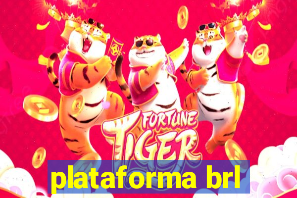 plataforma brl