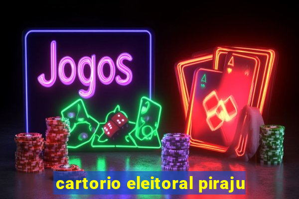 cartorio eleitoral piraju