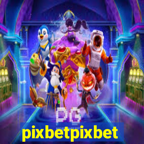 pixbetpixbet