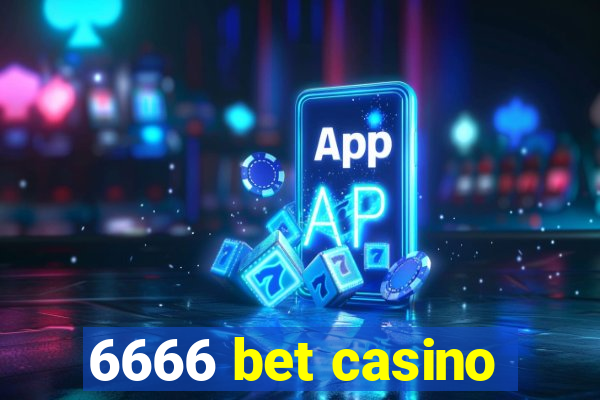 6666 bet casino