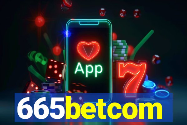 665betcom