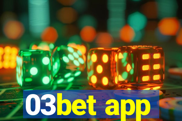 03bet app