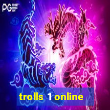 trolls 1 online