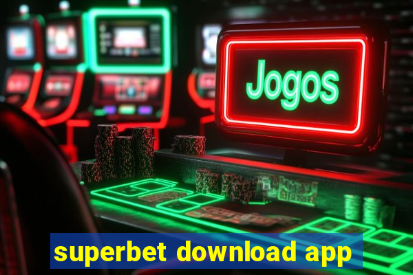 superbet download app