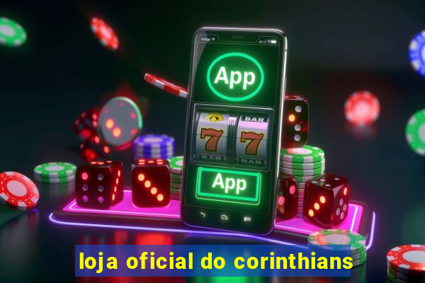 loja oficial do corinthians