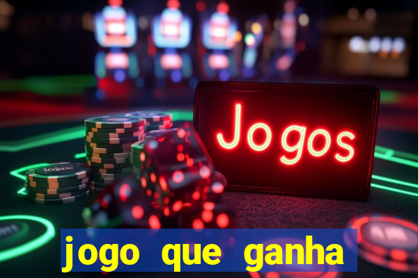 jogo que ganha dinheiro de verdade sem depositar nada