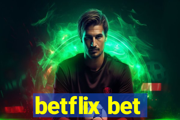 betflix bet