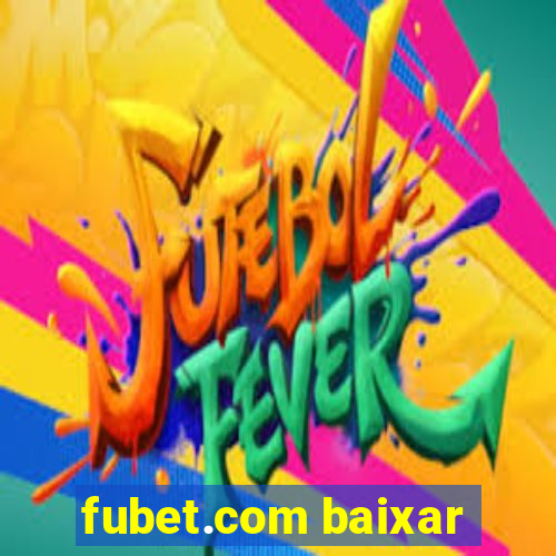 fubet.com baixar