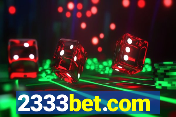 2333bet.com