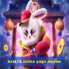 bet678.online paga mesmo