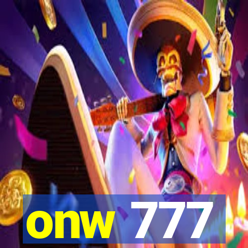 onw 777