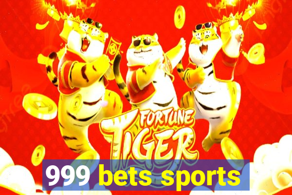 999 bets sports