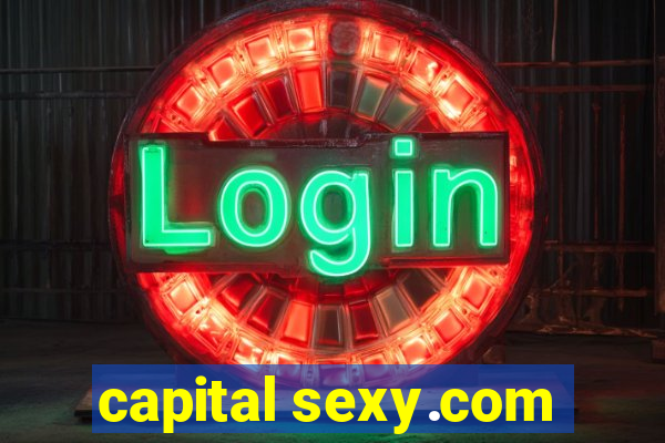 capital sexy.com