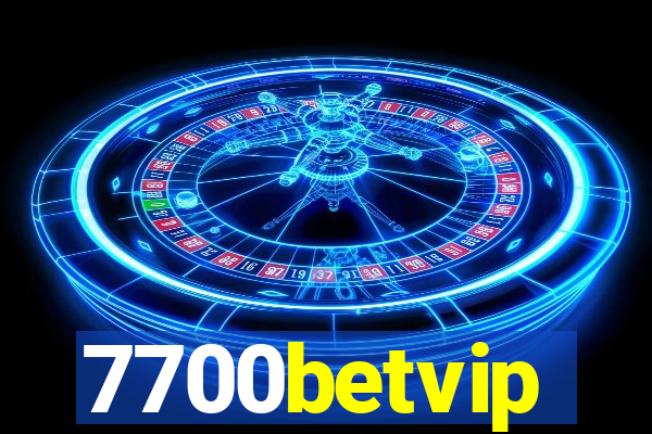 7700betvip