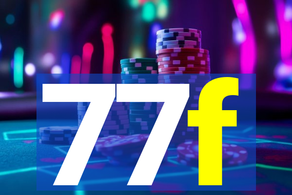 77f