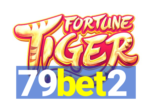 79bet2