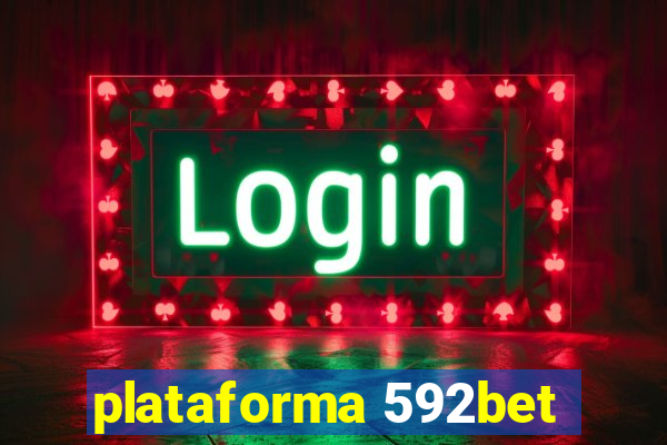 plataforma 592bet