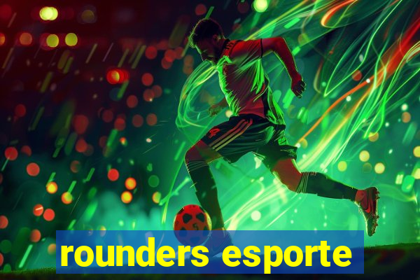 rounders esporte