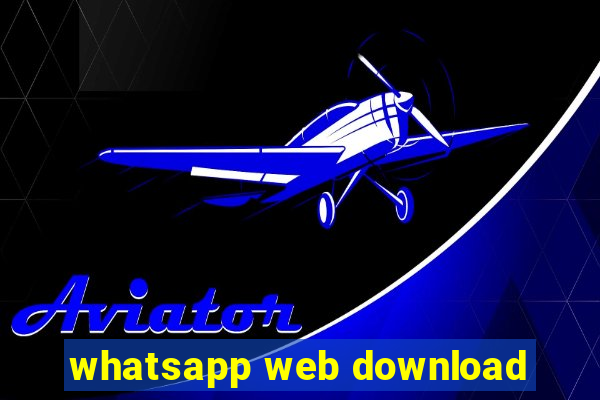 whatsapp web download