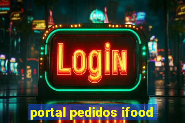 portal pedidos ifood