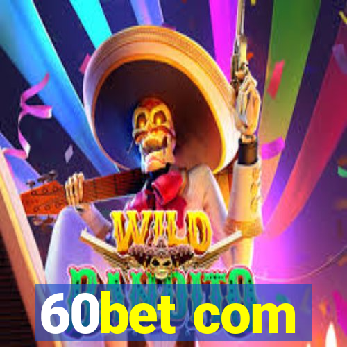 60bet com